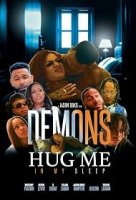 Demon's Hug Me in My Sleep